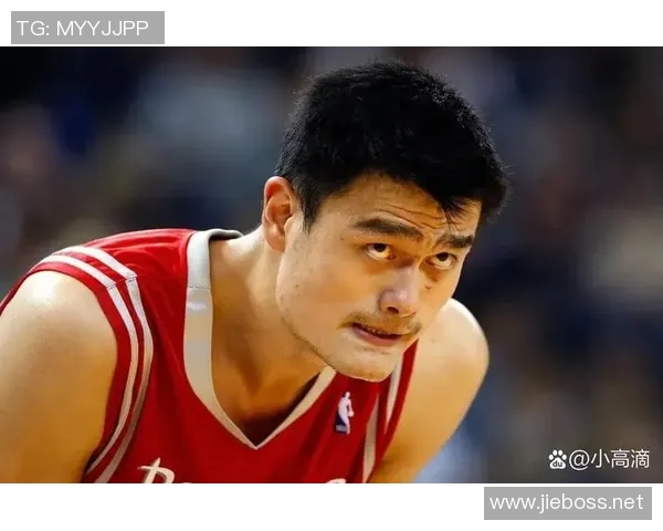 姚明如何成为NBA历史上最具影响力的状元之一与他的传奇之路